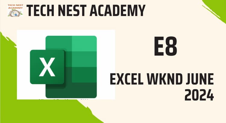 course | E8 Excel ( Weekend ) June 2024
